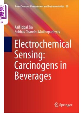 海外直订Electrochemical Sensing: Carcinogens in Beverages 电化学传感：饮料中的致癌物