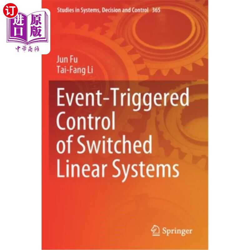 海外直订Event-Triggered Control of Switched Linear Systems 切换线性系统的事件触发控制