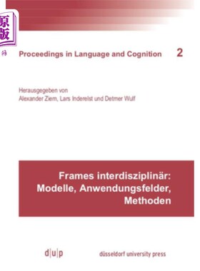 海外直订Frames Interdisziplin?r: Modelle, Anwendungsfelder, Methoden Frame interdisziplin？r： Modell
