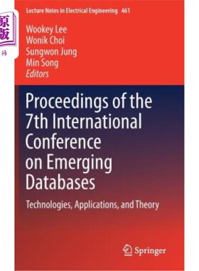 海外直订Proceedings of the 7th International Conference on Emerging Databases: Technolog 第七届新兴数据库国际会议论