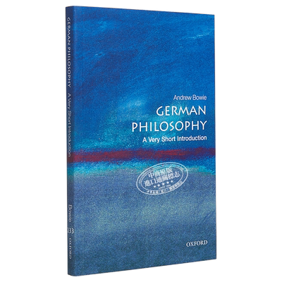 预售 【中商原版】德国哲学 牛津通识读本 英文原版 哲学理论 German Philosophy: A Very Short Introduction