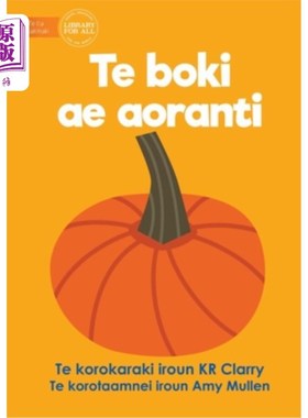 海外直订The Orange Book - Te boki ae aoranti (Te Kiribati) 橘色书- Te boki ae主动脉(Te基里巴斯)