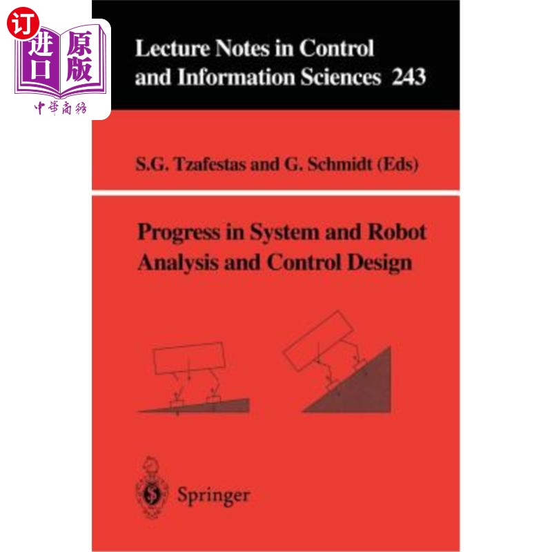 海外直订Progress in System and Robot Analysis and Control Design 系统与机器人分析与控制设计研究进展“，