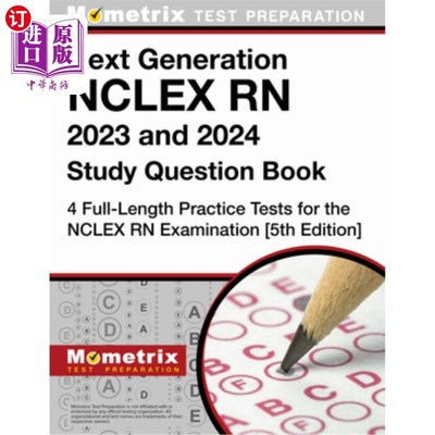 海外直订Next Generation NCLEX RN 2025 and 2026 Study Question Book - 4 Full-Length Pract 下一代NCLEX R