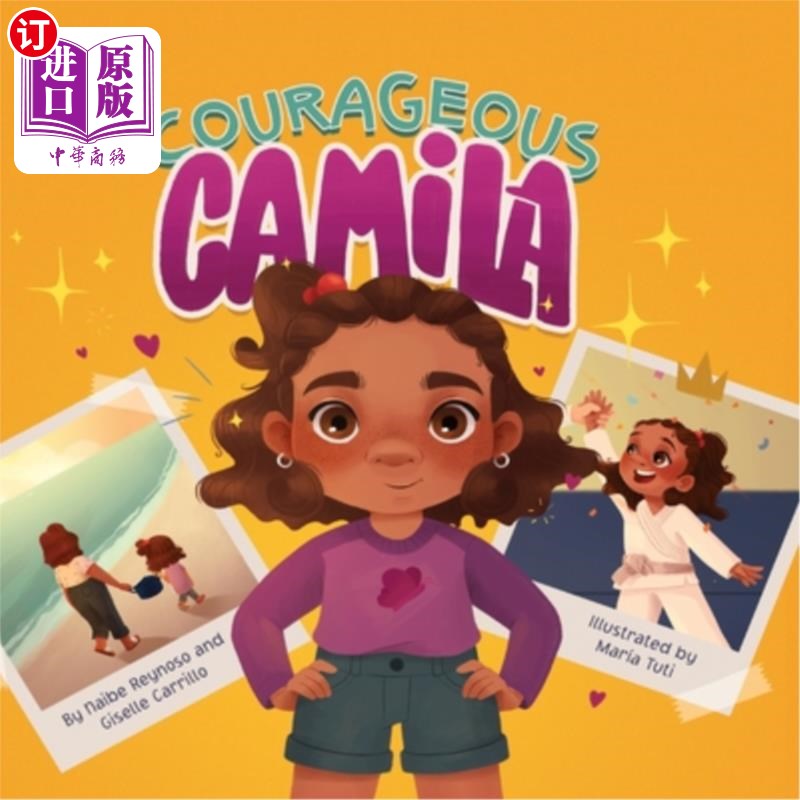 海外直订Courageous Camila: A Story about Finding Your Inner Warrior 勇敢的卡米拉:一个寻找内心勇士的故事图片