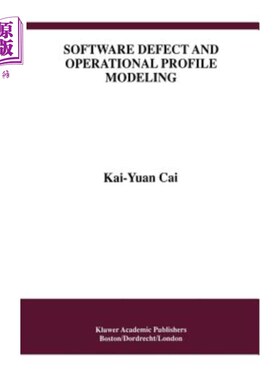 海外直订Software Defect and Operational Profile Modeling 软件缺陷与操作概要建模