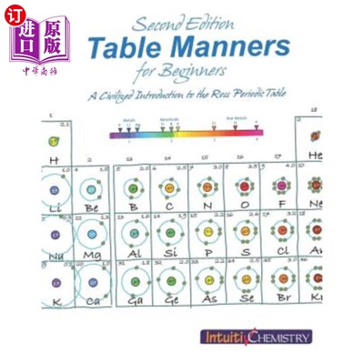 海外直订Table Manners for Beginners: A Civilized Introduction to the Ross Periodic Table 初学者的餐桌礼仪：罗斯周期
