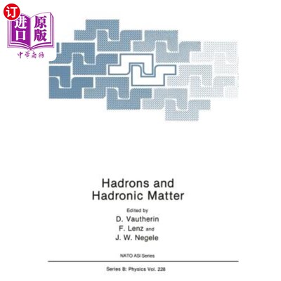海外直订Hadrons and Hadronic Matter 强子与强子物质