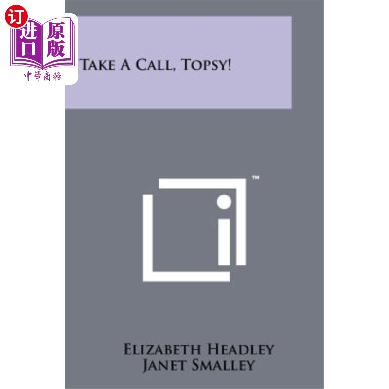海外直订Take a Call, Topsy! 打个电话,托普西!