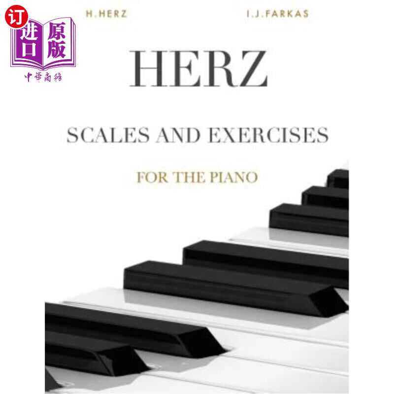 海外直订Herz: Scales and Exercises for the Piano: 375 Exercises (Revised Edition) 赫兹：钢琴的音阶和练习：375个练习
