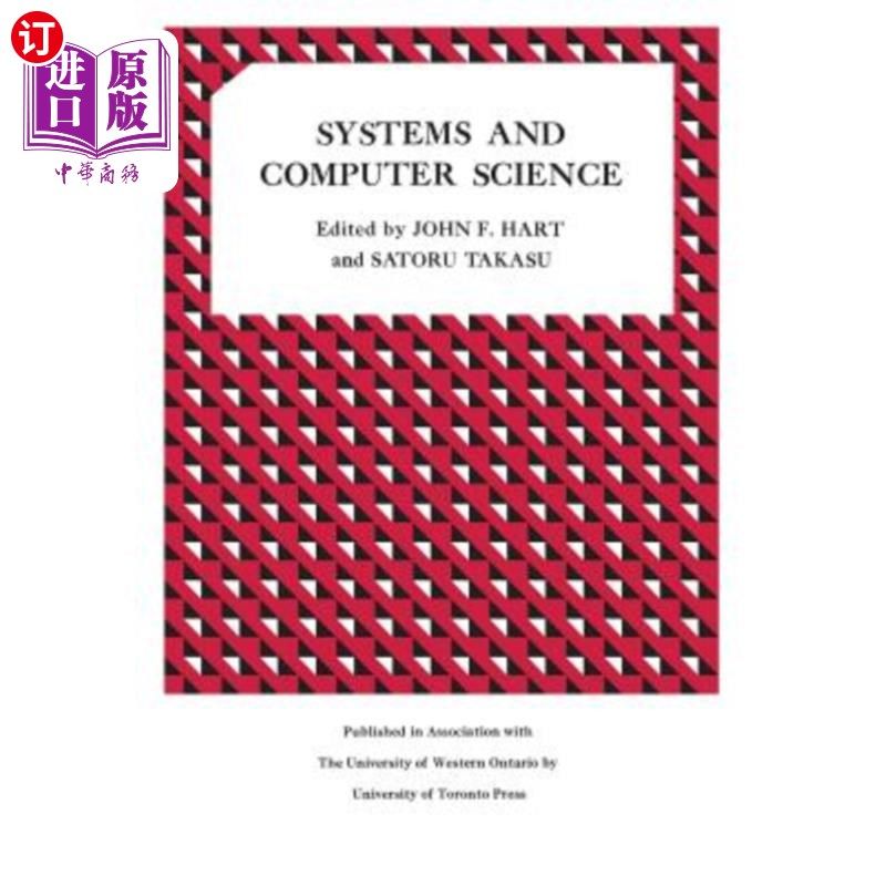 海外直订Systems and Computer Science: Proceedings of a Conference held at the University 系统与计算机科学：九月在西