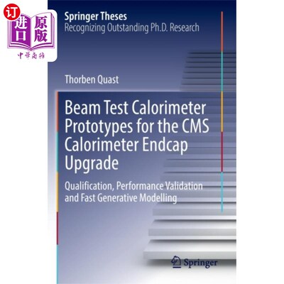 海外直订Beam Test Calorimeter Prototypes for the CMS Cal... CMS量热计终端升级的光束测试量热计原型