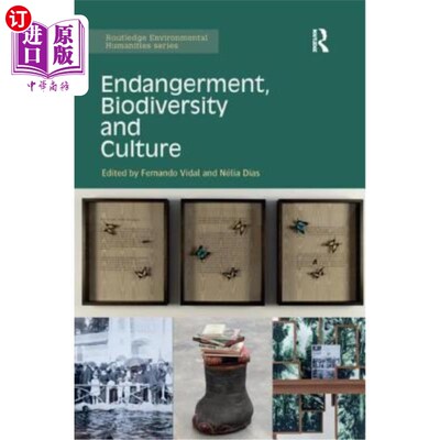海外直订Endangerment, Biodiversity and Culture 濒危、生物多样性和文化