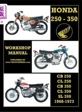 海外直订Honda Cb250, Cl250, Cb350, Cl350 & SL 350 1968 to 1973 Workshop Manual 本田Cb250, Cl250, Cb35