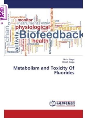 海外直订医药图书Metabolism and Toxicity Of Fluorides 氟化物的代谢和毒性