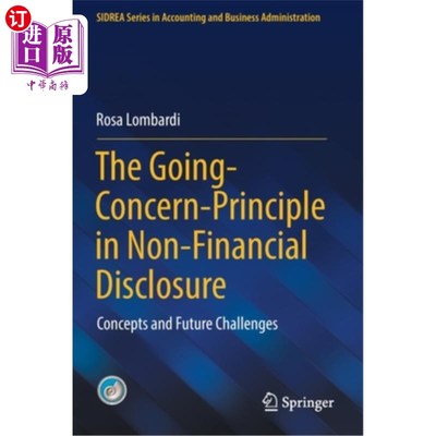 海外直订The Going-Concern-Principle in Non-Financial Disclosure: Concepts and Future Cha 非财务披露中的持续关注原则