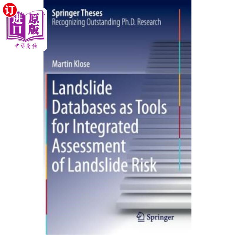 海外直订Landslide Databases as Tools for Integrated Assessment of Landslide Risk 滑坡数据库作为滑坡风险综合评估工具