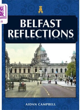 海外直订Belfast Reflections 贝尔法斯特的反思