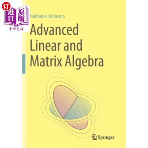 海外直订Advanced Linear and Matrix Algebra 《高级线性与矩阵代数
