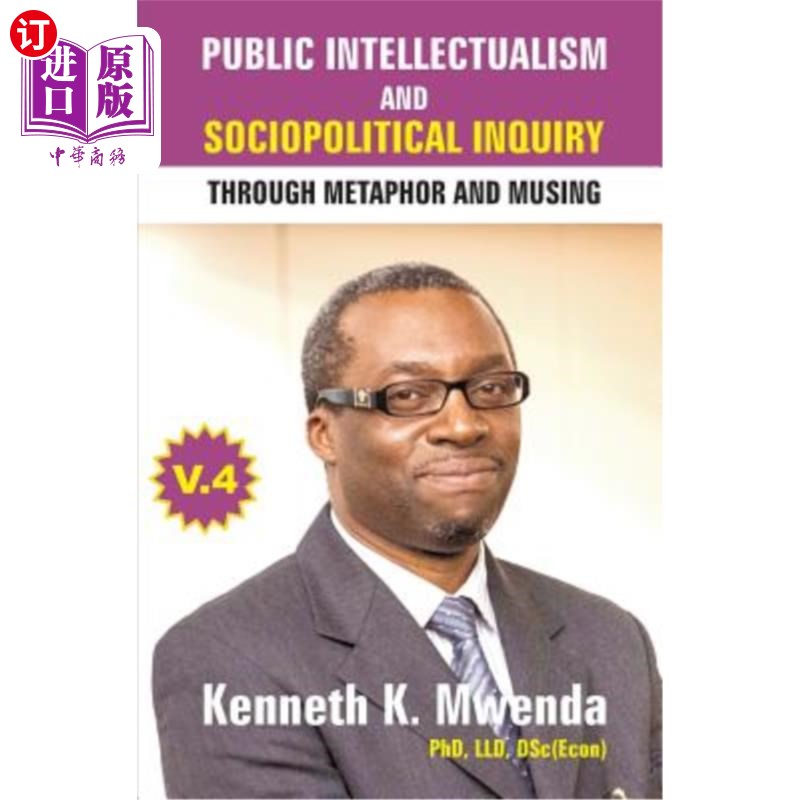 海外直订Public Intellectualism and Sociopolitical Inquiry through Metaphor and Musing: V 通过隐喻和沉思的公共知性主
