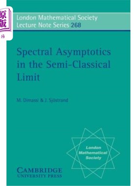 海外直订Spectral Asymptotics in the Semi-Classical Limit 半经典极限下的谱渐近性