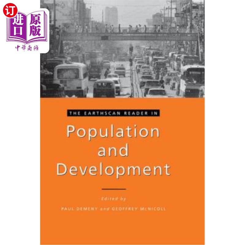 海外直订The Earthscan Reader in Population and Development 人口与发展中的地球扫描阅读器