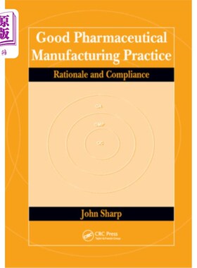 海外直订医药图书Good Pharmaceutical Manufacturing Practice: Rationale and Compliance 优良药品生产规范
