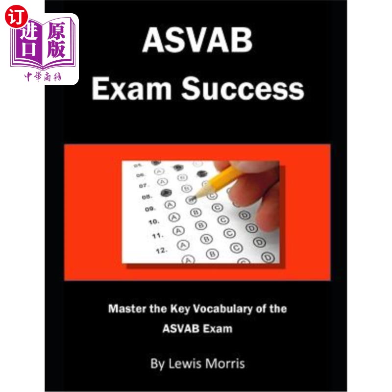 海外直订ASVAB Exam Success: Master the Key Vocabulary of the ASVAB Exam ASVAB考试成功：掌握ASVAB考试的关键词汇
