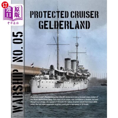 海外直订Protected Cruiser Gelderland 受保护的海尔德兰号巡洋舰