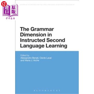 Instructed 第二语言教学中 Grammar 语法维度 Learning Dimension Language 海外直订The Second