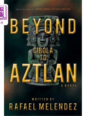海外直订Beyond Cibola to Aztlan 从Cibola到Aztlan