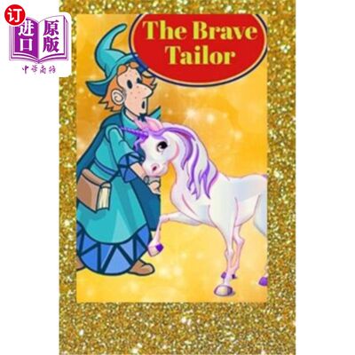 海外直订The Brave little tailor(illustrated): illustrated traditional classics for toddl 《勇敢的小裁缝》(配图):为