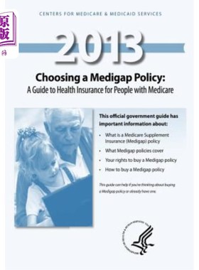 海外直订医药图书Choosing a Medigap Policy: A Guide to Health Insurance for People with Medicaid 选择Medig