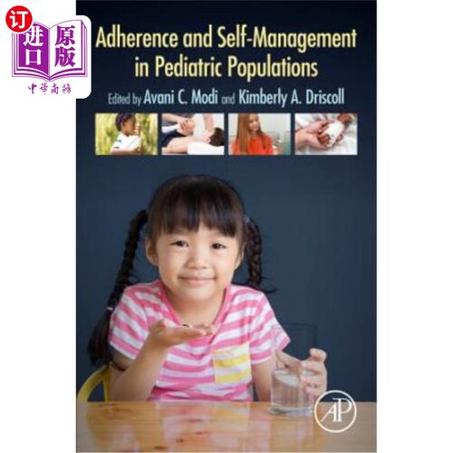 海外直订Adherence and Self-Management in Pediatric Populations 儿童群体的依从性与自我管理
