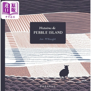 【法文版】法漫 卵石岛的故事 英国插画师Jon McNaught绘 Histoires de Pebble Island 法文原版【中商原版】