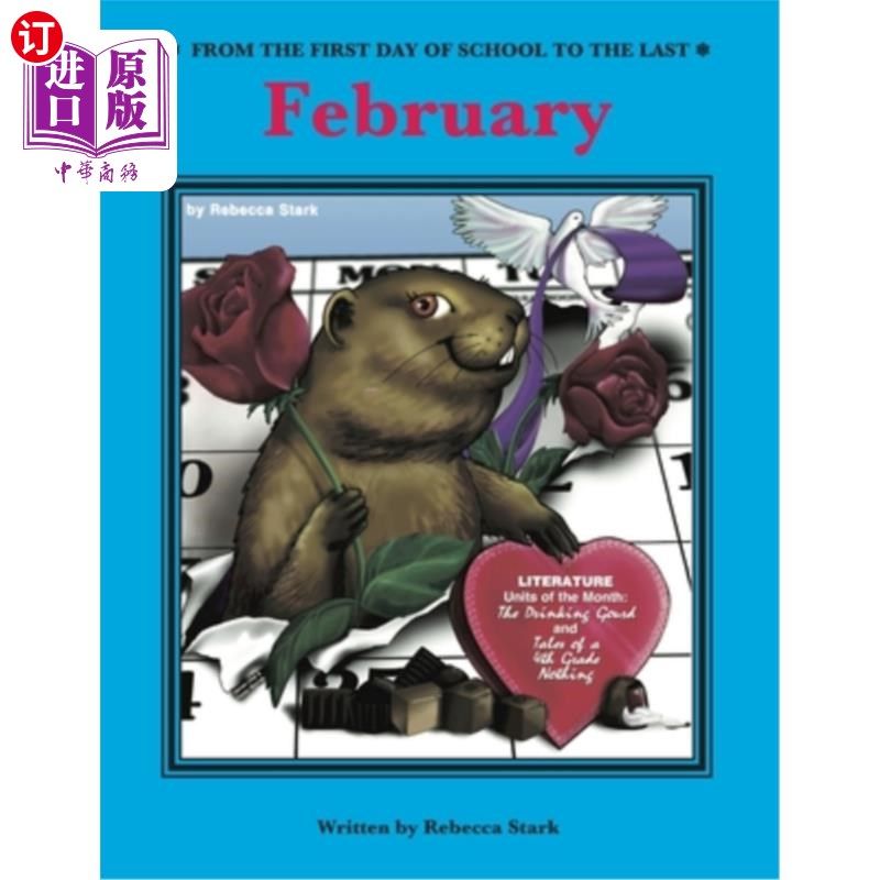 海外直订From The First Day Of School To The Last: February 从开学第一天到最后一天:二月