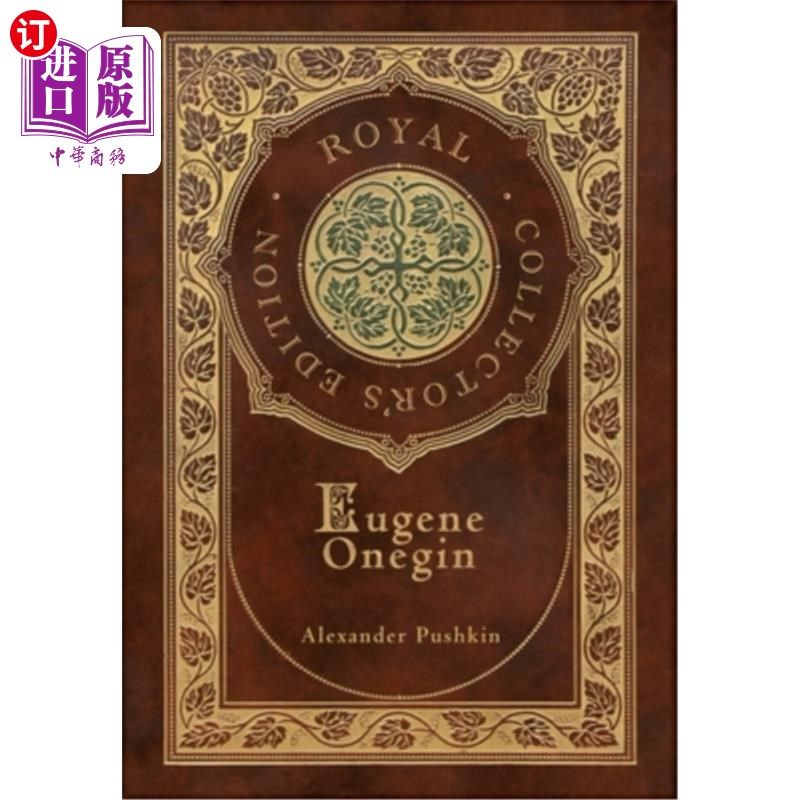 海外直订eugene onegin (royal collectors edition) (annotated)