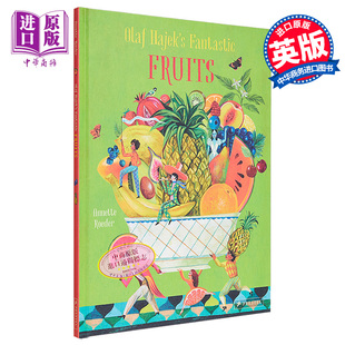 中商原版 英文原版 Olaf Hajek 进口原版 Fruits Fantastic 儿童绘本 现货 奥拉夫·哈耶克 6岁到9岁 神奇水果