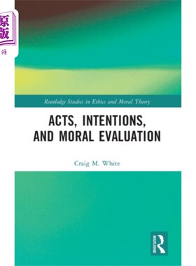 海外直订Acts, Intentions, and Moral Evaluation 行为、意图和道德评价