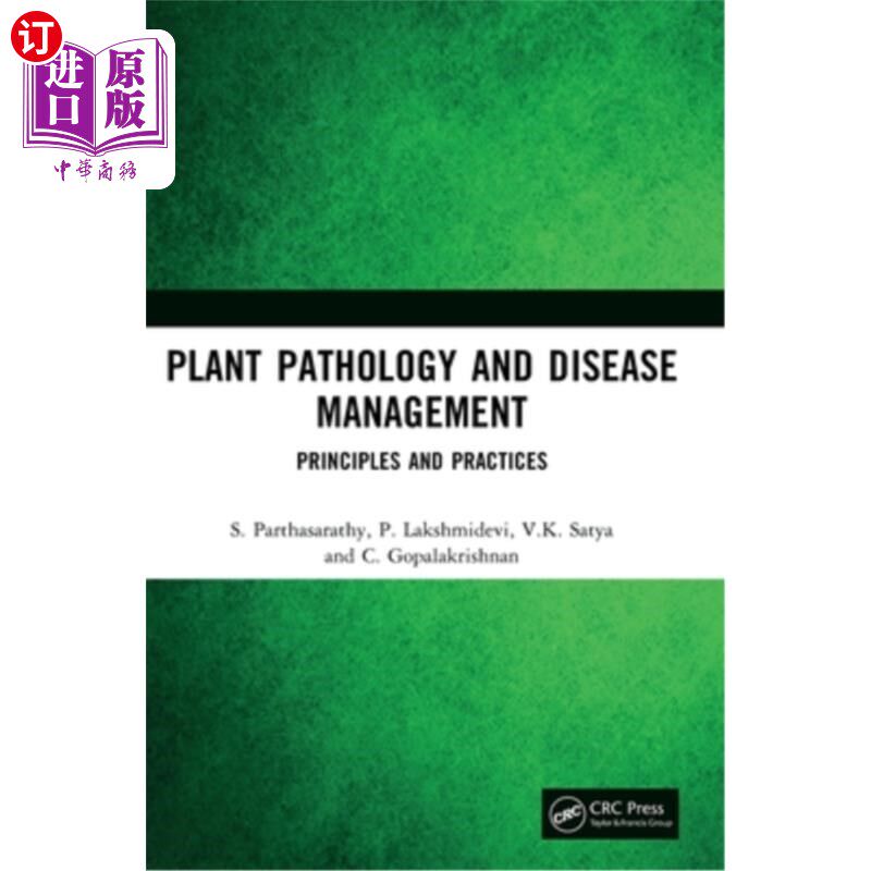海外直订Plant Pathology and Disease Management: Principles and Practices 植物病理学和疾病管理:原则和实践