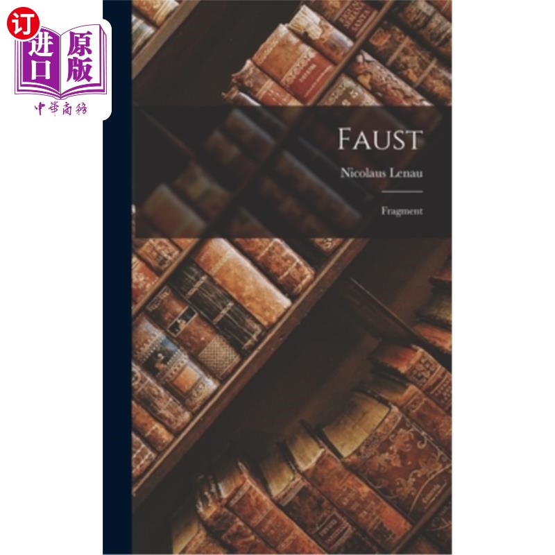 海外直订Faust: Fragment 浮士德:片段