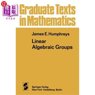 海外直订Linear Algebraic Groups 线性代数群