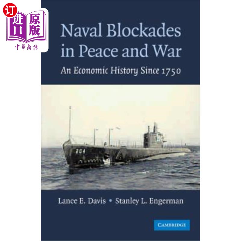 海外直订Naval Blockades in Peace and War: An Economic History Since 1750 和平与战争中的海上封锁:自1750年以来的经济