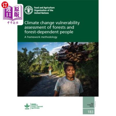 海外直订Climate change vulnerability assessment of fores... 森林和依赖森林的人的气候变化脆弱性评估