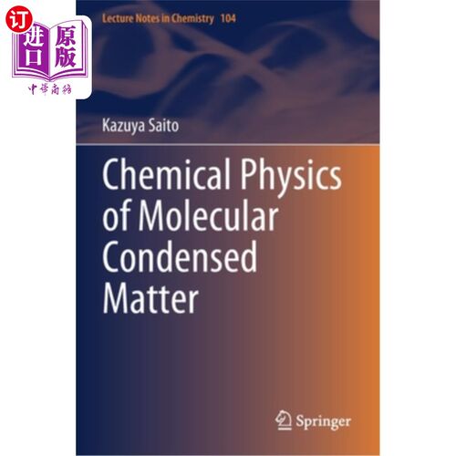 海外直订Chemical Physics of Molecular Condensed Matter 分子凝聚态物质的化学物理