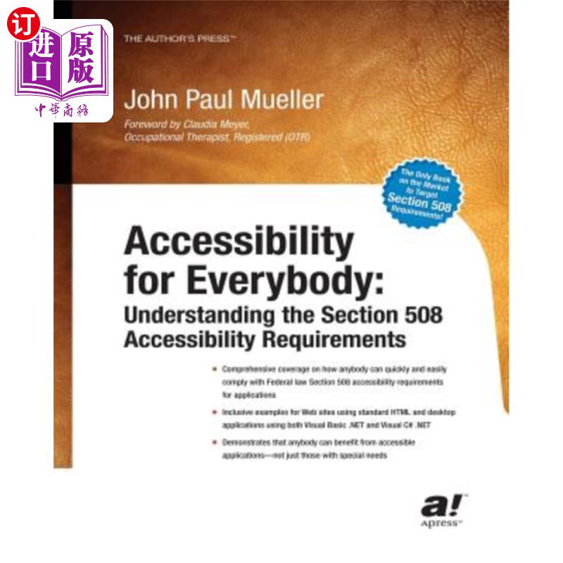 海外直订Accessibility for Everybody: Understanding the Section 508 Accessibility Require 人人可访问性：了解第508节