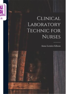 海外直订医药图书Clinical Laboratory Technic for Nurses 护士临床检验技术“，