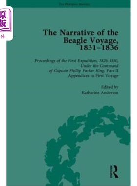 海外直订The Narrative of the Beagle Voyage, 1831-1836 1831-1836年小猎犬航行的叙述