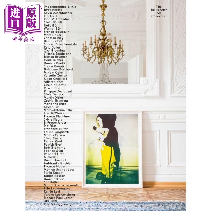 现货 Surrounded by Art 进口艺术 被艺术包围:朱利叶斯 贝尔艺术收藏【中商原版】