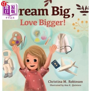 Big 爱要大 Love 梦想要大 Bigger 海外直订Dream